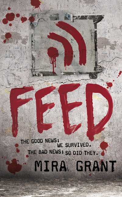Feed: A Zombie Story with&nbsp;Brains