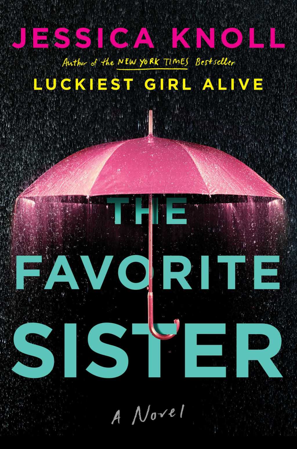 The Favourite Sister, by Jessica&nbsp;Knoll